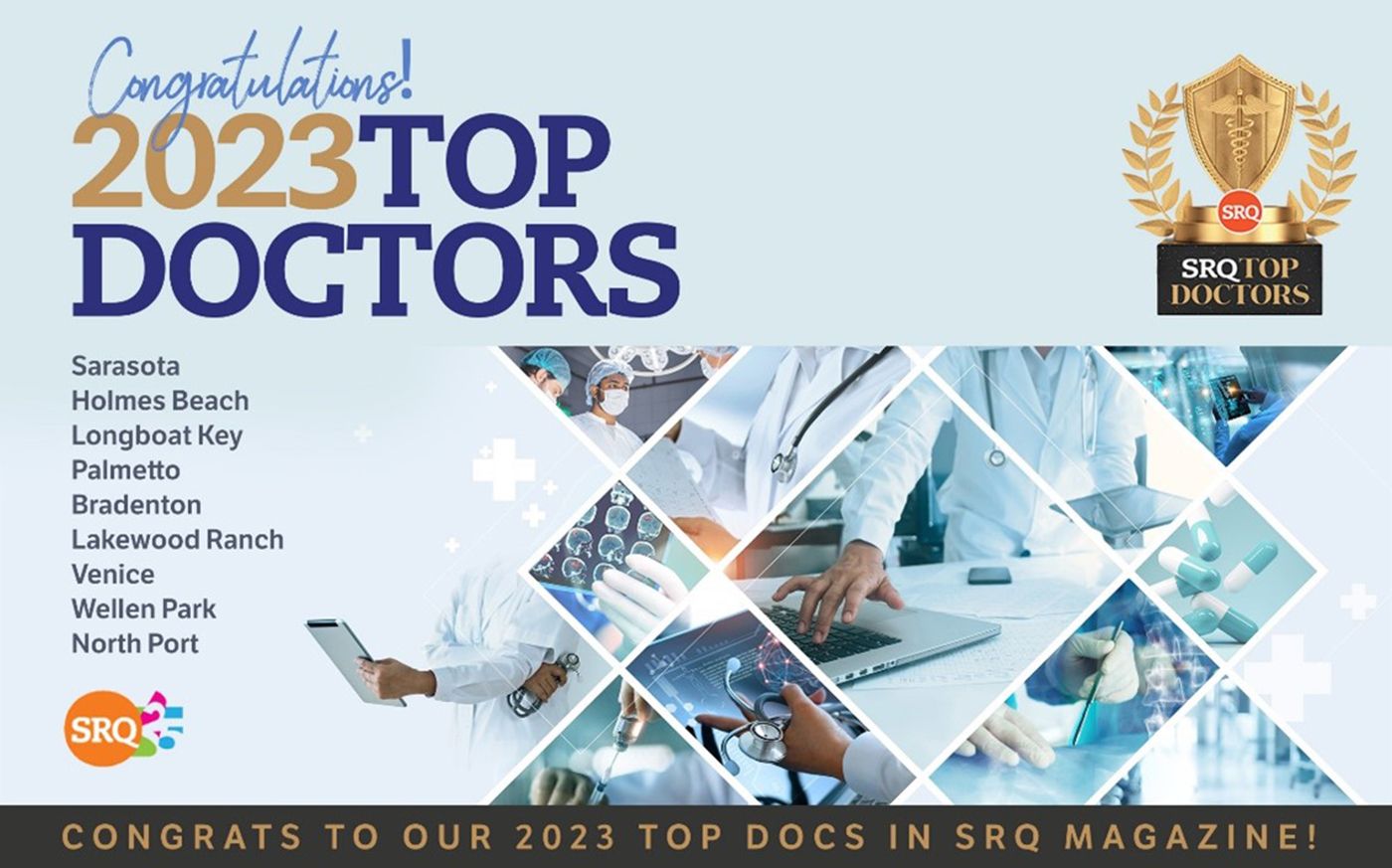January 2024 Second Printing. SRQ Magazine's Top Doctors Medical Resource Peer Honoree Program.